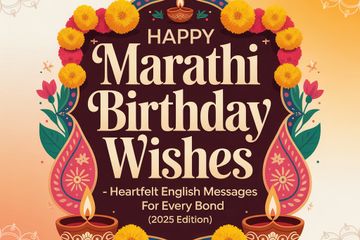 Happy Birthday Wishes in Marathi - Heartfelt English Messages for Every Bond (2025 Edition)